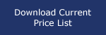 Download our Current Price List.